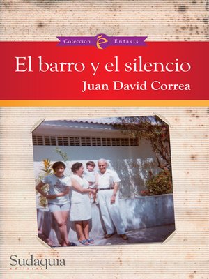 cover image of El barro y el silencio